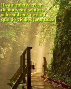 sentier et habitudes